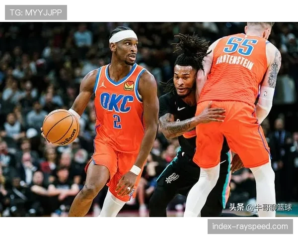 快讯：亚历山大41分率领雷霆击败快船，巩固西部前三排名